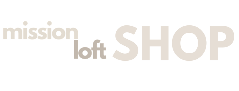 Mission Loft Shop
